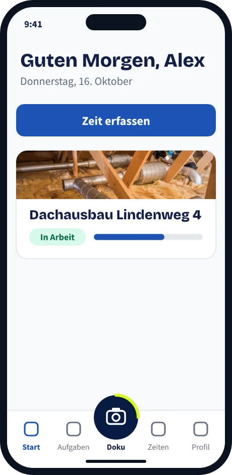 Vereinfachte Ansicht: Startseite im SmaWio Assistent mit Zeiterfassung, Baustelle und Doku-Taste